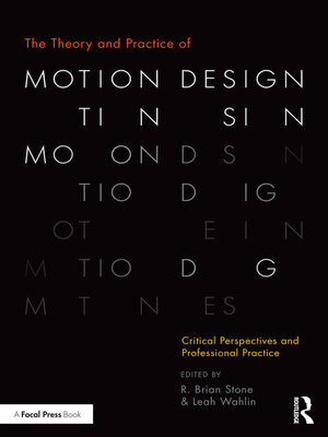 cover image of The Theory and Practice of Motion Design
